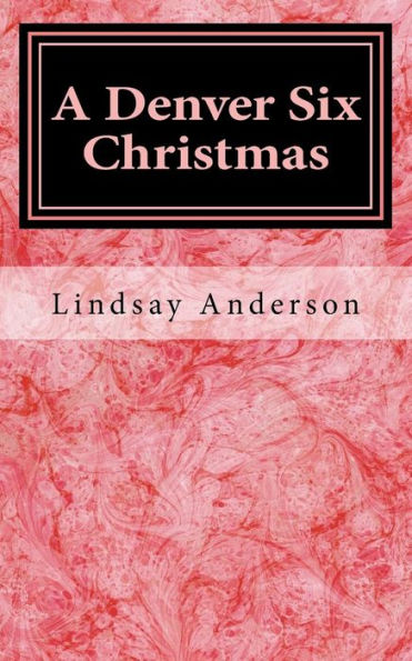 A Denver Six Christmas (Hadley)