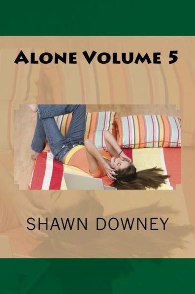 Alone Volume 5