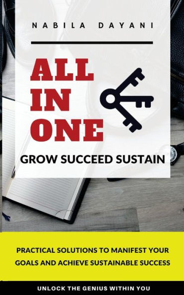 All In One: Education that focuses specifically on understanding and implementing the full spectrum of personal growth that can lead to sustainable success