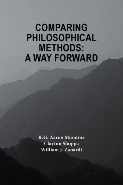 Comparing Philosophical Methods: A Way Forward