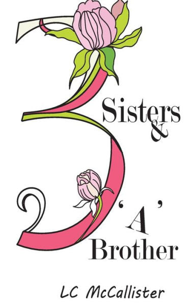 3 Sisters And A Brother