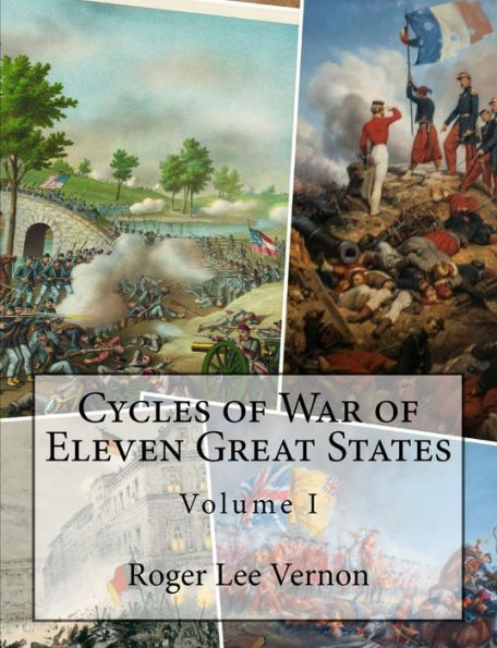 Ciclos de guerra de once grandes estados, volumen I