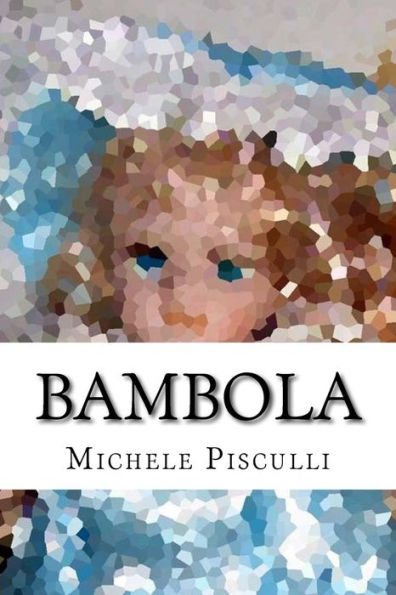Bambola ('The Writer') (Italian Edition)