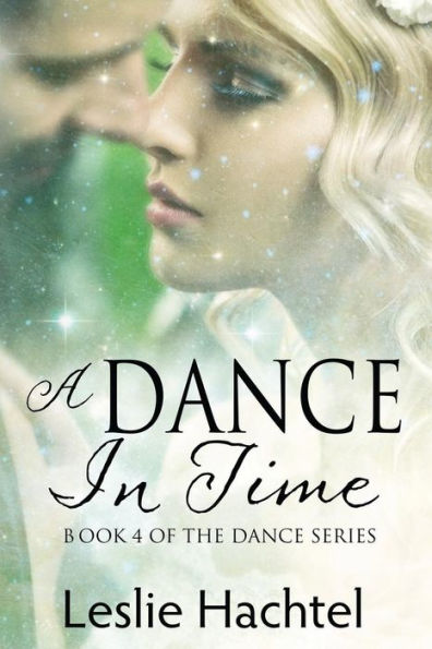 Una danza en el tiempo: Libro cuatro de la serie de danza