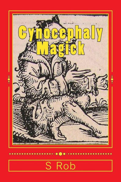 Cynocephaly Magick