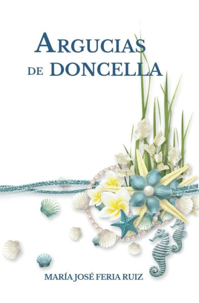 Argucias de doncella (Spanish Edition)