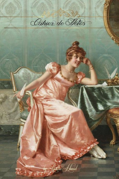 Cahier de Notes: Lady Rose (Carnets de Notes collection Regency) (French Edition)