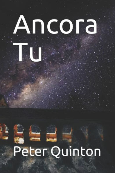 Ancora Tu (The Lost City of Ancora Tu)