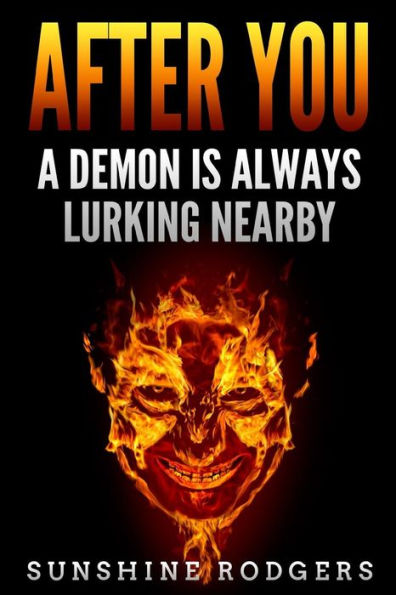 After You : A Demon is Always Lurking Nearby