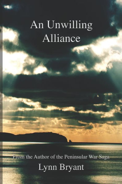 An Unwilling Alliance: The Copenhagen Campaign, 1807 (The Manxman)
