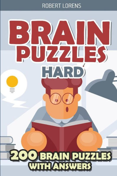 Brain Puzzles Hard: Tapa Puzzles - 200 Brain Puzzles with Answers (Hard Math and Logic Puzzles)