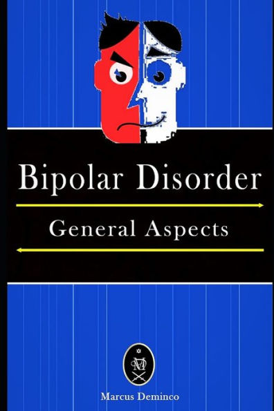 Bipolar Disorder — General Aspects.