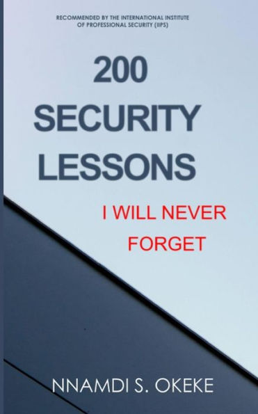 ¡200 lecciones de seguridad que nunca olvidaré!