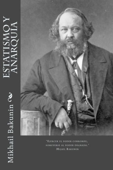 Estatismo y Anarquía