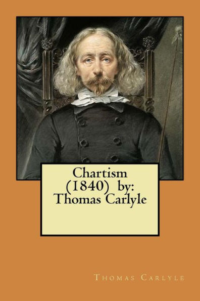 Cartismo (1840) de: Thomas Carlyle