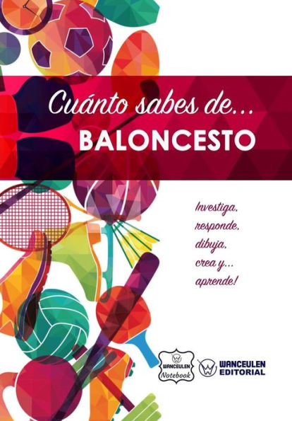 Cuánto sabes de... Baloncesto (Spanish Edition)