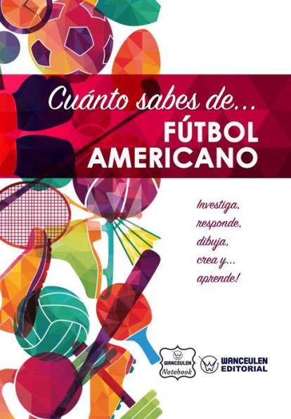 Cuánto sabes de... Fútbol Americano (Spanish Edition)