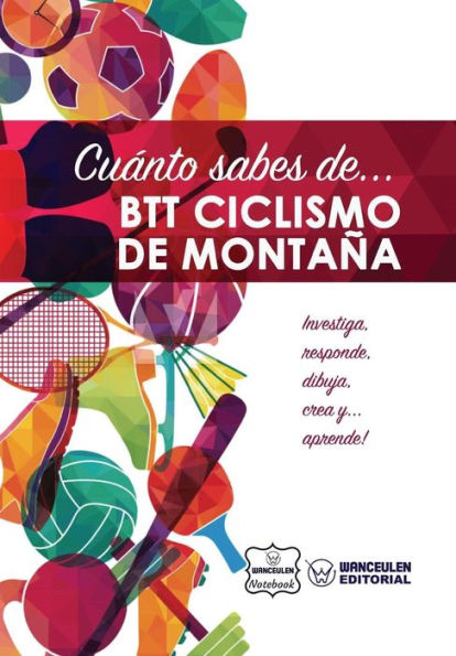 Cuánto sabes de... BTT Ciclismo de Montaña (Spanish Edition)