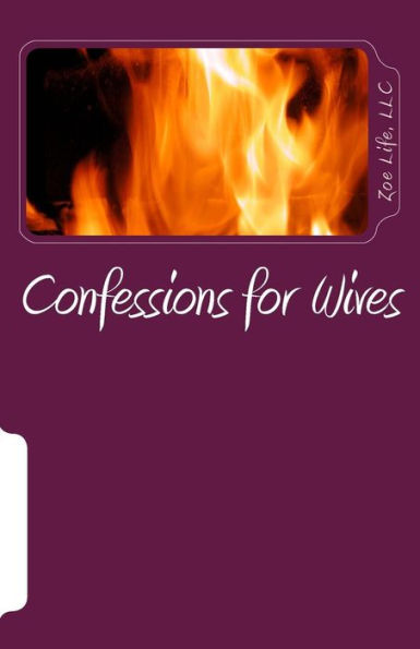 Confessions for Wives: #PrayingWives RELOADED
