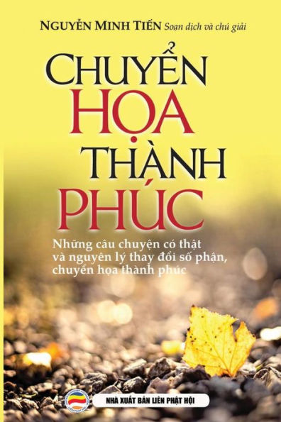 Chuyen hoa thanh phuc: Nhung cau chuyen co that ve nhan qua