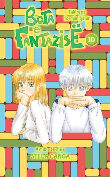 Bota E Fantazise: Kapitull 10 - Takim Ne Formen Tjeter (Albanian Edition)