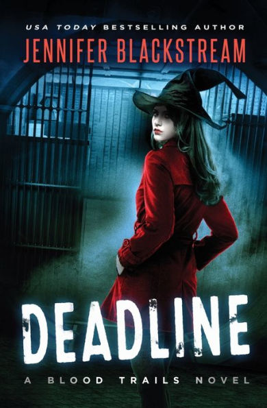 Deadline (Blood Trails)