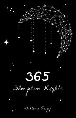 365 Sleepless Nights