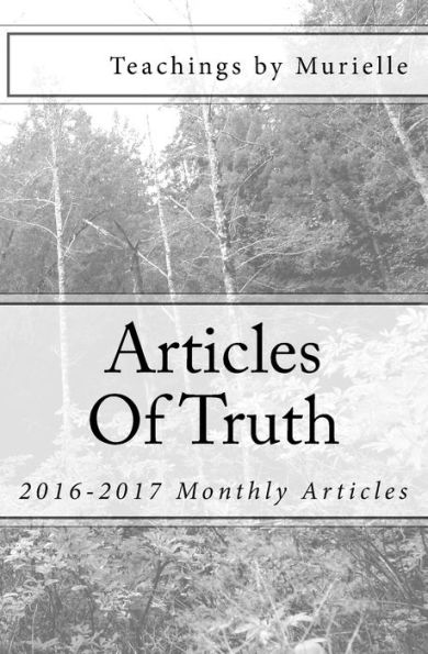 Articles Of Truth: 2016-2017 Monthly Articles