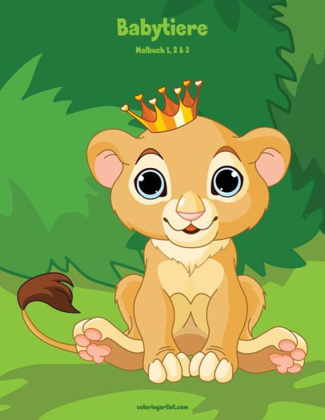 Babytiere-Malbuch 1, 2 & 3 (German Edition)