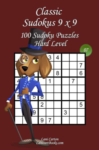 Classic Sudoku 9x9 - Hard Level - N°7: 100 Hard Sudoku Puzzles – Format easy to use and to take everywhere (6"x9")