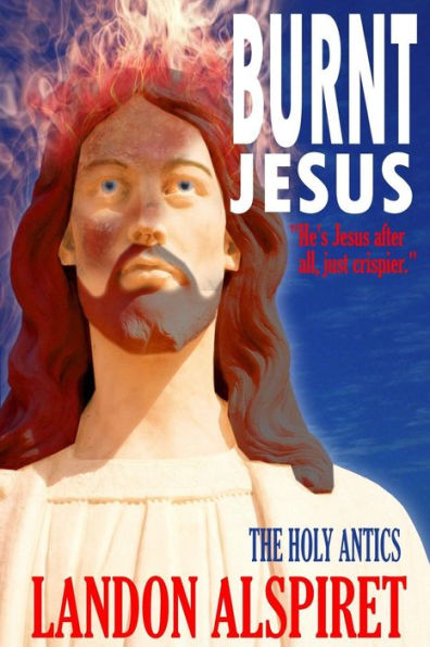 Burnt Jesus