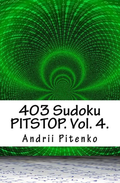 403 Sudoku PARADA EN PIEZAS. vol. 4.: Exclusivo. Fácil + Medio + Muy Difícil. 2 rompecabezas en 1 página.