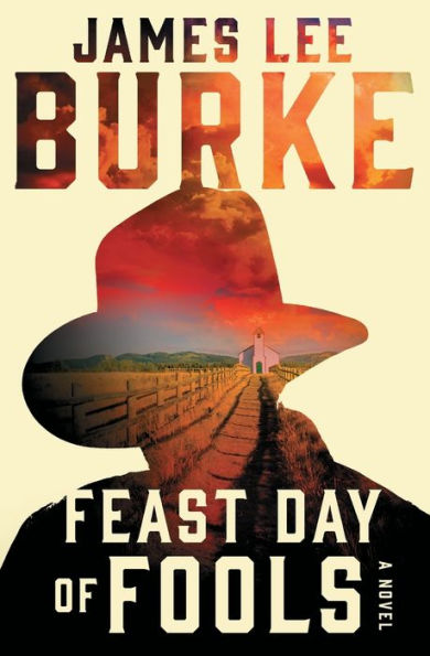 Feast Day Of Fools: A Novel (A Holland Family Novel)