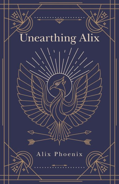Unearthing Alix - 9781982296742