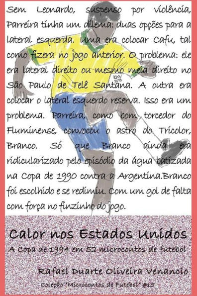 Calor nos Estados Unidos: A Copa de 1994 em 52 microcontos de futebol (Edición Portuguesa)
