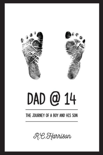 Dad@14: The Journey of a Boy and His Son