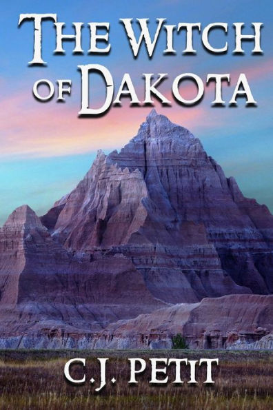 The Witch Of Dakota