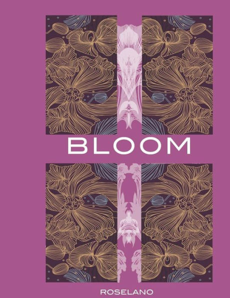 Bloom (Garden Series)