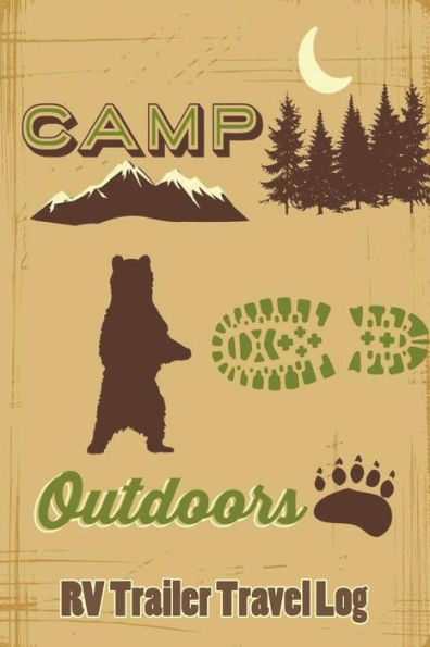 Camp Outdoors RV Trailer Travel Log (RV Camground Book)