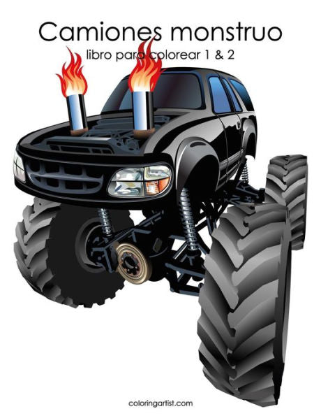 Camiones monstruo libro para colorear 1 & 2 (Spanish Edition)
