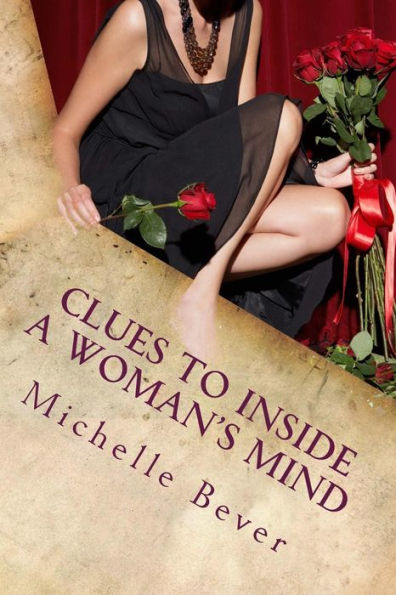 Clues to Inside a Woman's Mind (Insight into a Woman's Mind)