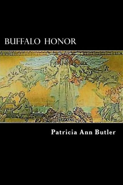 Buffalo Honor (A Great Lake Circle of Friends)
