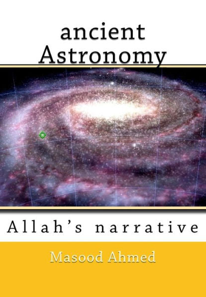 Astronomía antigua: la narrativa de Allah