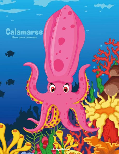 Calamares libro para colorear 1 (Spanish Edition)