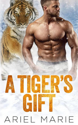 A Tiger's Gift