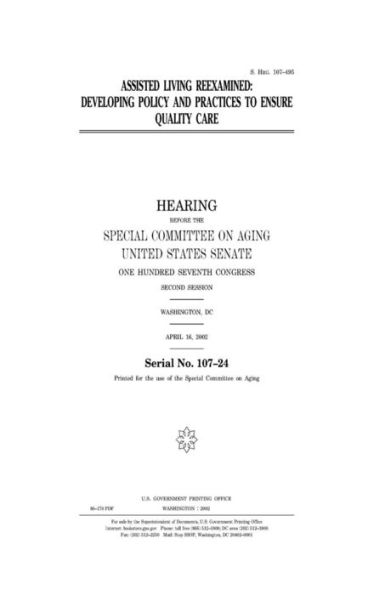 Assisted living reexamined : developing policy and practices to ensure quality care