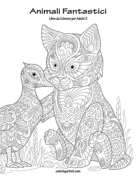 Animali Fantastici Libro da Colorare per Adulti 2 (Italian Edition)