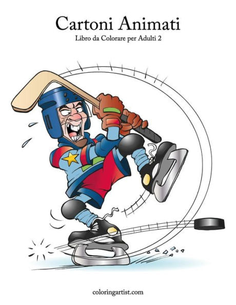 Cartoni Animati Libro da Colorare per Adulti 2 (Italian Edition)