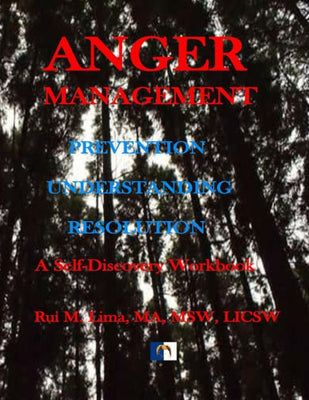 Anger Management: A self-discovery workbook