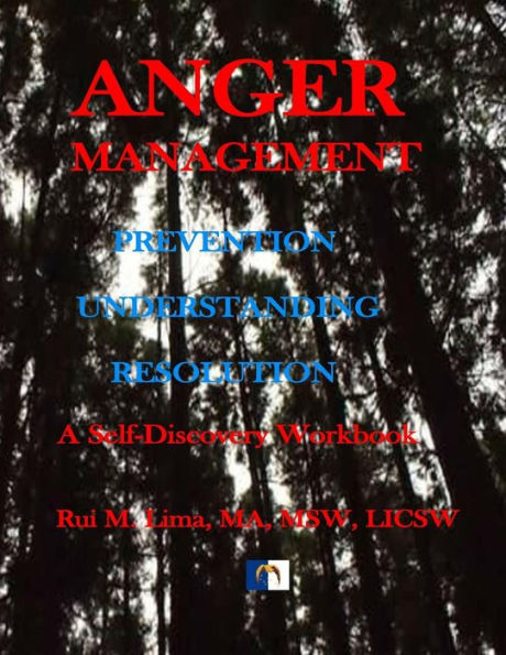 Anger Management: A self-discovery workbook